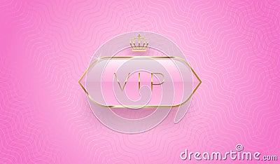 Vip glass label with golden crown and frame on a pink pattern background. Premium design. Luxury template design. Vector Illustration